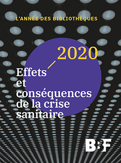 L'Année des bibliothèques - BBF - 2021