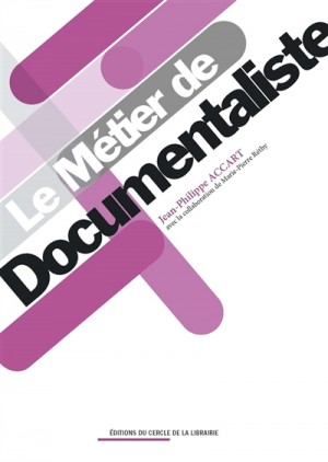 4ème éd. du Métier de documentaliste