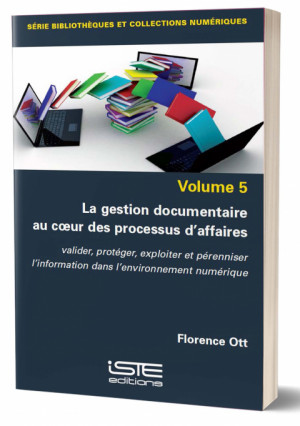 La gestion documentaire au cœur des processus d’affaires